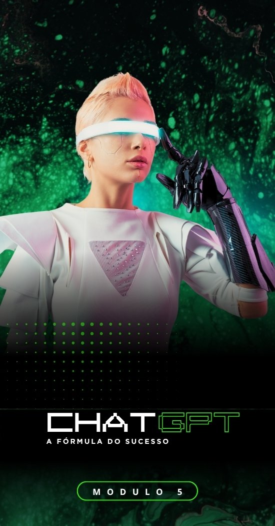 CHAT GPT A FORMULA DO SUCESSO